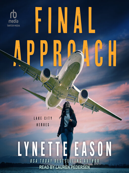 Title details for Final Approach by Lynette Eason - Available